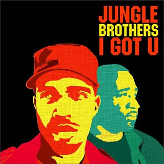 Jungle-Brothers-I-Got-U.jpg
