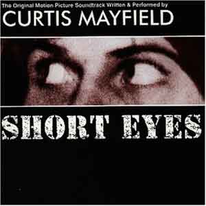 Curtis_Mayfield_-_Short_Eyes_album_cover.jpg